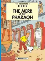 KNYGA Hergé Tintin: The Merk o the Pharoah