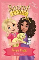 KNYGA Rosie Banks Ch Secret Princesses: Puppy Magic – Bumper Special Book!