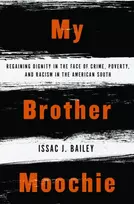 KNYGA Issac J Bailey My Brother Moochie