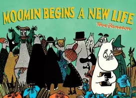 KNYGA Tove Jansson Moomin Begins a New Life