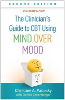 KNYGA Christine A Padesky Clinician's Guide to CBT Using Mind Over Mood, Second Edition