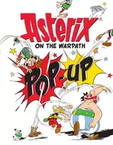 KNYGA Rene Goscinny Asterix: Asterix On The Warpath Pop-Up