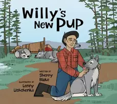 KNYGA Sherry Blake Willy's New Pup: A Story from Labrador