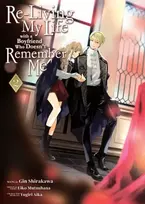 KNYGA Eiko Mutsuhana Re-Living My Life with a Boyfriend Who Doesn’t Remember Me (Manga) Vol. 2