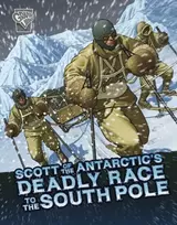 KNYGA John Micklos Jr Scott of the Antarctic's Deadly Race to the South Pole