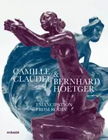 KNYGA Yvette Deseyve Camille Claudel and Bernhard Hoetger