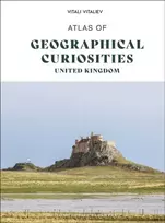 KNYGA Vitali Vitaliev Atlas of Geographical Curiosities in the United Kingdom