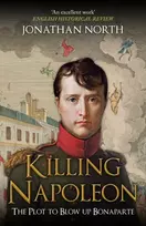 KNYGA Jonathan North Killing Napoleon