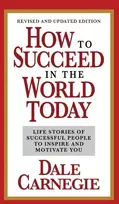 KNYGA Dale Carnegie How to Succeed in the World Today Revised and Updated Edition