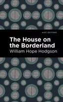 KNYGA William Hope Hodgson House on the Borderland