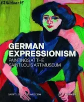 KNYGA Melissa Venator German Expressionism: Paintings at the Saint Louis Art Museum