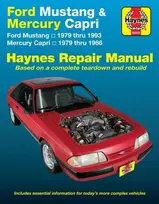 KNYGA John Haynes Ford Mustang, Ghia & Cobra (1979-1993) & Mercury Capri, Ghia & RS (1979-1986) in-line 4 cyl & 6 cyl, V6 & V8 Haynes Repair Manual (USA)