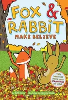 KNYGA Gergely Dudas Fox & Rabbit Make Believe (Fox & Rabbit Book #2)