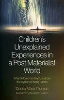 KNYGA Donna Thomas Children's Unexplained Experiences in a Post Materialist World