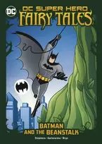 KNYGA Sarah Hines Stephens Batman and the Beanstalk