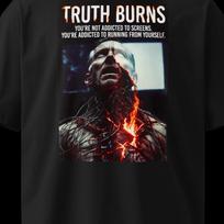 Streetwear Graphic Tee Truth Burns Aesthetic Tshirt Cyberpunk Clothing Goth Grunge Shirt Oversized Heavyweight Top Edgy Alt Fashion Gift 4XL