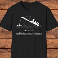 Men's and Women's T-shirts Titanic Shirt, Dark Humor Graphic Tee, Sarcastic Historical Shirt, History Buffs XS