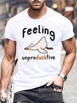 Feeling Unproduckive Shirts for Men Funny Lazy Goose Tshirts Harajuku Fashion Tshirt Loose Men Summer T Shirt Casual Clothing S