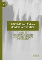 COVID-19 and African Borders in Transition