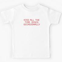 Kiss All The Time Quote Styles Harry Disco Inspired Music 1D Fan for Directioners Occasional Merch Quote Kids T-Shirt 120