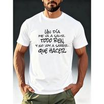 Men's Spanish Phrase T-Shirt  UN ÍA ME VA A SALIR TOO BIEN  Funny Spanish Saying - Full-Body Print Round Neck Casual Shirt Suitable for Casual Attire S balta