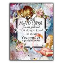 METAL SIGN PLAQUE Lewis Carroll Quote Were A  x mmAluminum 20x30cm（7.8x11.8inch）