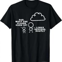 Dad What Are Clouds Made Of Linux Servers IT Programmer Men T-Shirt S juoda