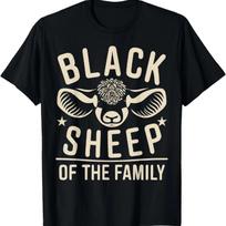 Black Sheep Of The Family Humor Sarcastic Joke Men Women Kid T-Shirt S juoda