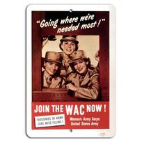 Join the WAC Going Where Were Needed Most  Enlist TodayAluminumtin sign 20x30cm（7.8x11.8inch）