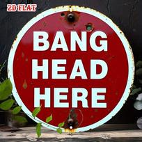 Vintage BANG HERE Octagon Metal Sign in Retro Traffic Style Aluminum Wall Decor for Home Office Bar Cave 20x20cm(8x8inch)