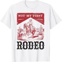 Not My First Rodeo, Vintage Bronc Riding Cowboy Rodeo T-Shirt S balta