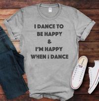 Happy Dance Tee/ Joy in Every Step/ Unisex Softstyle T-Shirt S