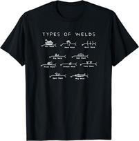 Welding Ten Types of Welds Welding Humor Tee Unisex T-shirt S