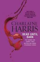 Dead Until Dark: The book that inspired the HBO sensation True Blood