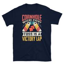 Cornhole Where Every Toss is a Victory Lap Tailgate Short-Sleeve Unisex T-Shirt M