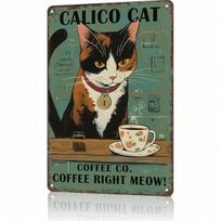 Calico Cat Tin Sign Vintage Metal Wall Decor Retro Kitchen Bar Cafe Office 20x30cm（7.8x11.8inch）