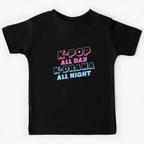 K-Pop All Day K-Drama All Night Kids T-Shirt 110