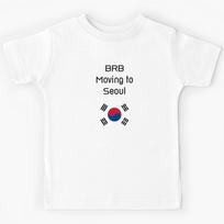 BRB Moving to Seoul Kids T-Shirt 110