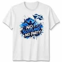 No Scotland No Party Unisex Football T Shirt Game Day 2026 Gift Graphic Tee S