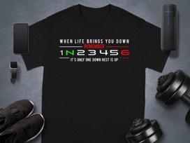 Motorcycle Gear Shift T-Shirt, Biker Life Motivation, One Down Rest Is Up Tee, Rider Gift, Motorbike Gear Pattern, Inspirational Quote M
