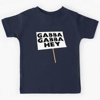 Gabba Gabba Hey Sign Kids T-Shirt 120