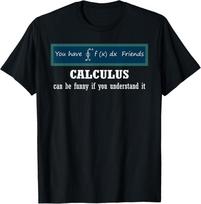 Math Humor Mathematics Math Teacher Student Funny Math Joke TShirt Unisex T-Shirt XXXL