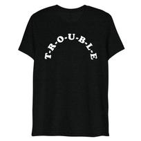T-R-O-U-B-L-E, Trouble T-Shirt, 90’s Country Gift, Classic Country, 1990s, 90s Country Superstar, Trouble Gift, Outlaw Music Gift, For Dad M