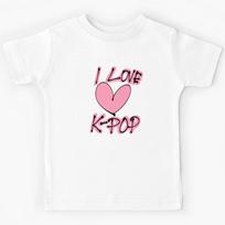 I LOVE K-POP Gift For K-POP Fan Kids T-Shirt 110