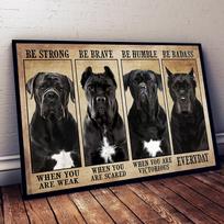 Cane Corso Be Strong Be Brave Be Humble Be Badass Dog Lover Gift Dog Vintage Poster Tin Signs   Fun Gift 20x30cm（7.8x11.8inch）