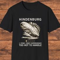 Men's and Women's T-shirts Hindenburg T-Shirt, Dark Humor Disaster Shirt, Vintage Airship, History Blimp S