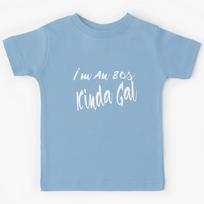 I'm An 80s Kinda Gal Kids T-Shirt 100