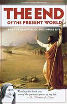 End of the Present World, The