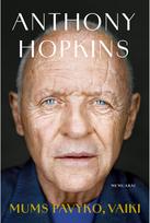 Mums pavyko, vaiki. Memuarai. Audioknyga - Anthony Hopkins