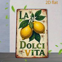 HD Retro Italijos citrinų vaisių aliuminio metalinis ženklas Klasikinis itališkas sienų menas virtuvei, namams, kavinei, kaimiškas dekoras Išgręžtomis skylėmis 20x30cm（7.8x11.8inch） black
